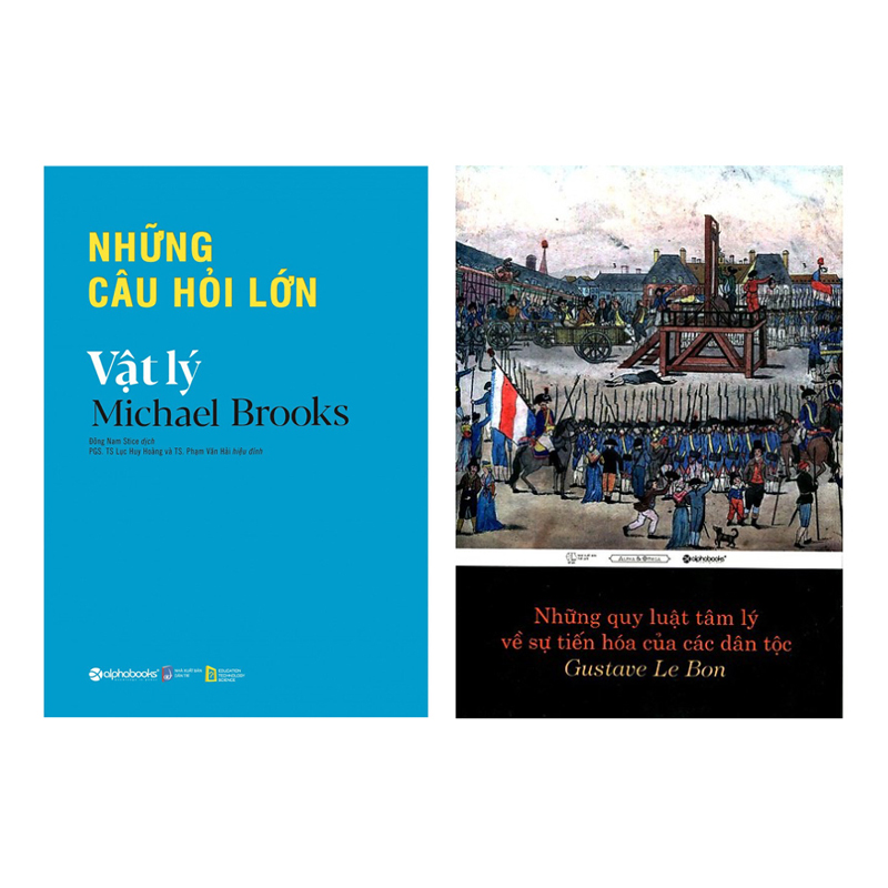 Combo Những Câu Hỏi Lớn - Vật Lý Và Những Quy Luật Tâm Lý Về Sự Tiến Hóa Của Các Dân Tộc (2 Cuốn)