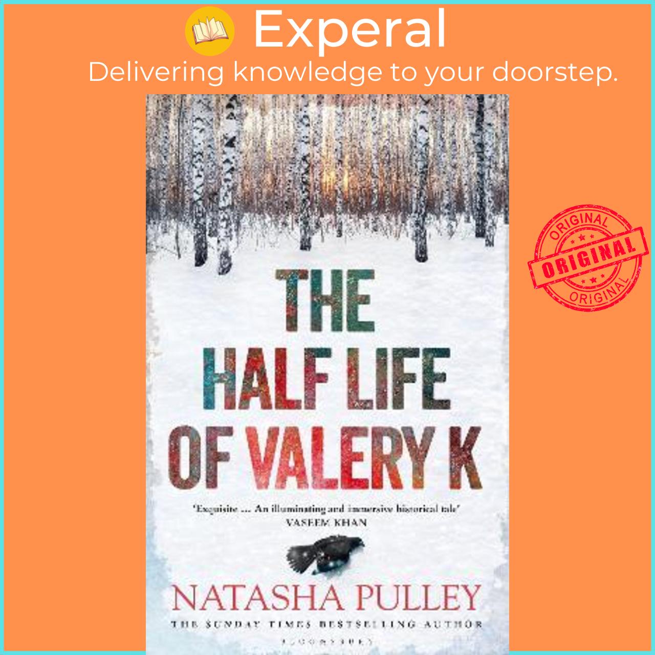 Sách - The Half Life of Valery K : THE TIMES HISTORICAL FICTION BOOK OF THE MO by Natasha Pulley