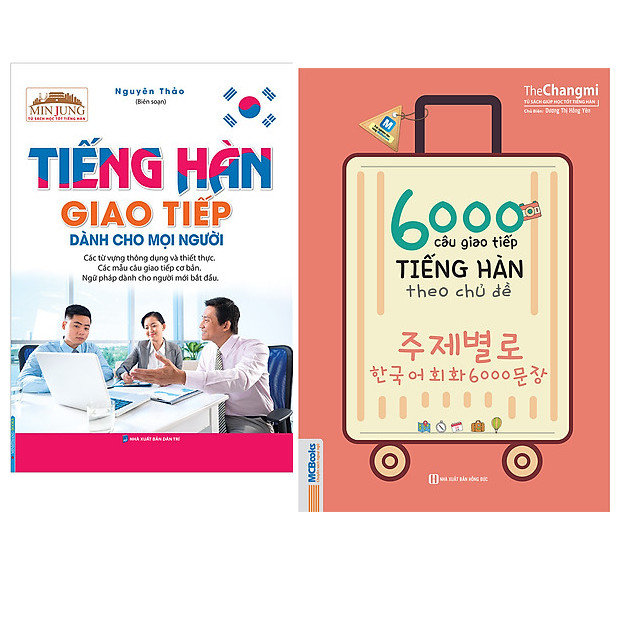 Combo Tiếng Hàn Giao Tiếp Dành Cho Mọi Người+6000 Câu Giao Tiếp Tiếng Hàn Theo Chủ Đề