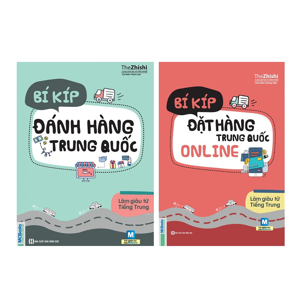 Bộ Sách Làm Giàu Từ Tiếng Trung ( Bí Kíp Đặt Hàng Trung Quốc Online + Bí Kíp Đánh Hàng Trung Quốc ) tặng kèm bookmark