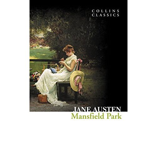 Mansfield Park (Collins Classics)