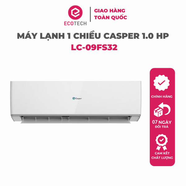 Máy Lạnh - Điều Hòa Casper 1 chiều 9000BTU LC-09FS32 - Giao toàn quốc - Hàng chính hãng