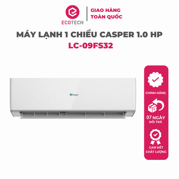 Máy Lạnh - Điều Hòa Casper 1 chiều 9000BTU (1.0HP) LC-09FS32 - Giao toàn quốc - Hàng chính hãng