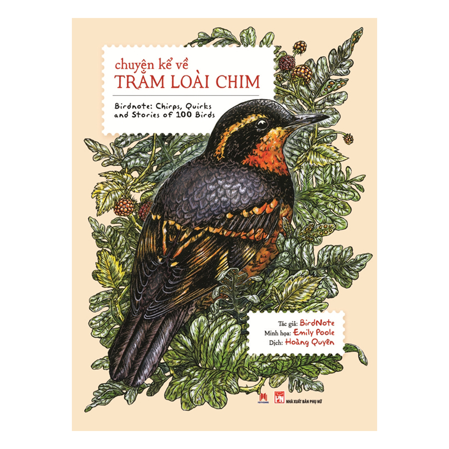 Chuyện Kể Về Trăm Loài Chim - Chuyện Kể Về Trăm Loài Chim lan tỏa các câu chuyện với mong muốn mang lại những khoảnh khắc đáng trân trọng của hạnh phúc thuần túy