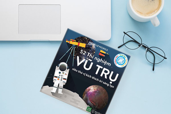 52-Thí-Nghiệm-Vũ-Trụ-Siêu-Thú-Vị-Kích-Thích-Trí-Sáng-Tạo