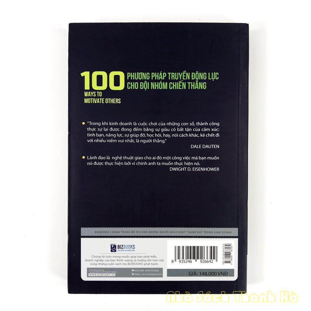 Sách - 100 Phương Pháp Truyền Động Lực Cho Đội Nhóm Chiến Thắng - BizBooks