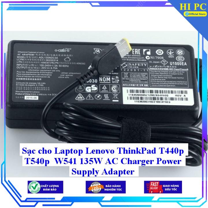 Sạc cho Laptop Lenovo ThinkPad T440p T540p W541 135W AC Charger Power Supply Adapter - Kèm Dây nguồn - Hàng Nhập Khẩu