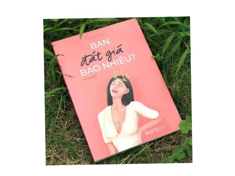 Sách - Bạn đắt giá bao nhiêu (Vãn Tình)