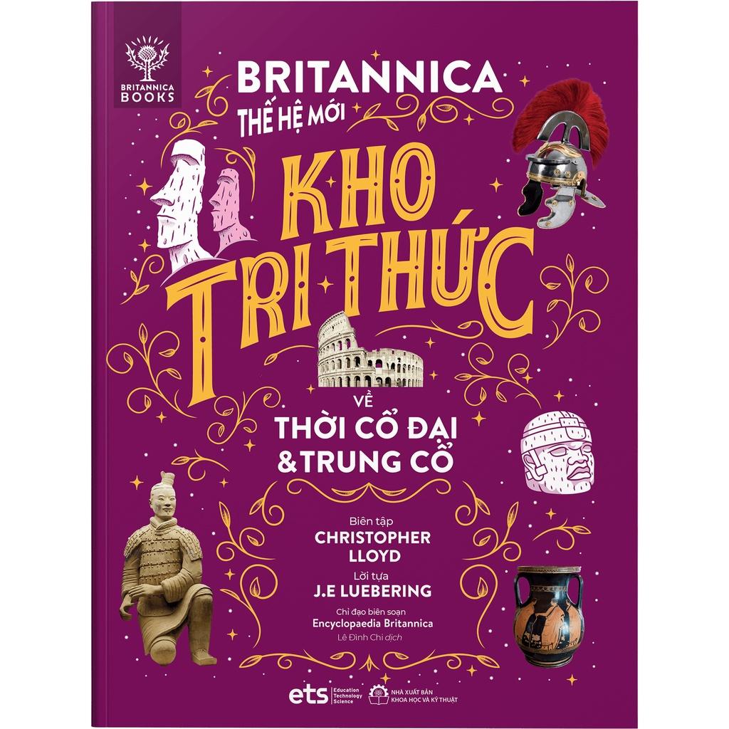 Britannica Thế Hệ Mới - Kho Tri Thức - Bản Quyền