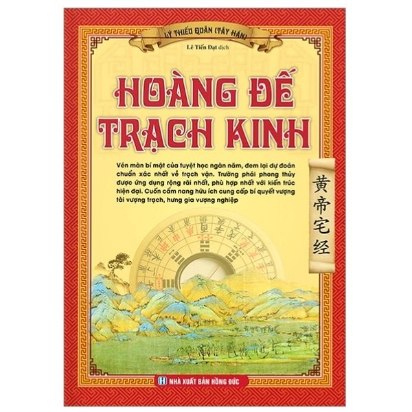 Hoàng đế trạch kinh(bìa cứng)