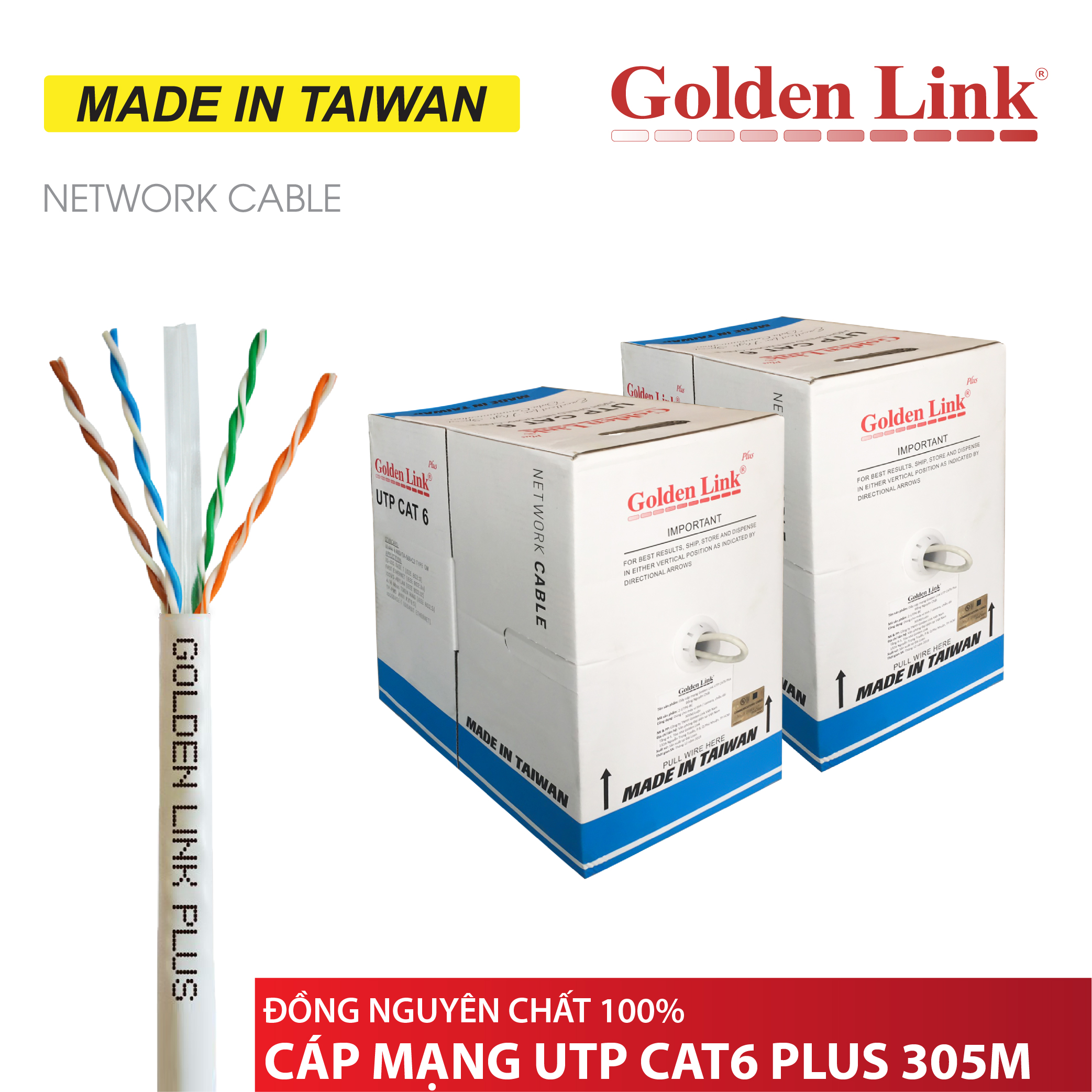 Cáp Mạng UTP CAT6 PLUS 305M Đồng Nguyên Chất 100% Golden Link - Hàng chính hãng