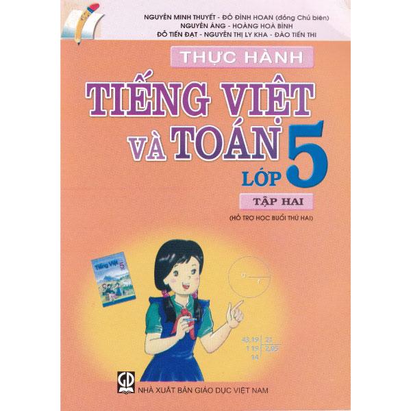 Thực Hành Tiếng Việt Và Toán Lớp 5 - Tập 2