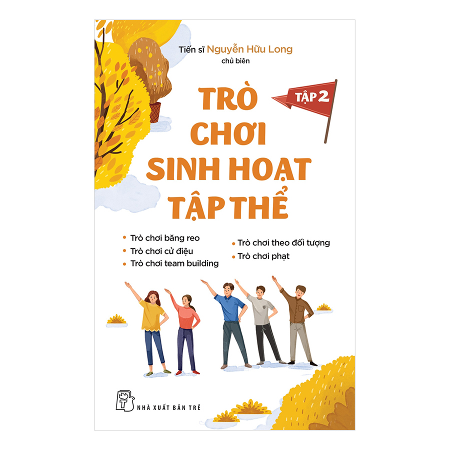 Trò Chơi Sinh Hoạt Tập Thể : Tập 2