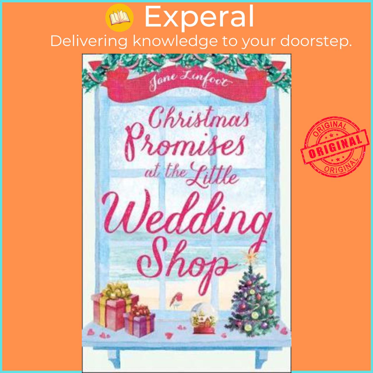 Sách - Christmas Promises at the Little Wedding Shop : Celebrate Christmas in Co by Jane Linfoot