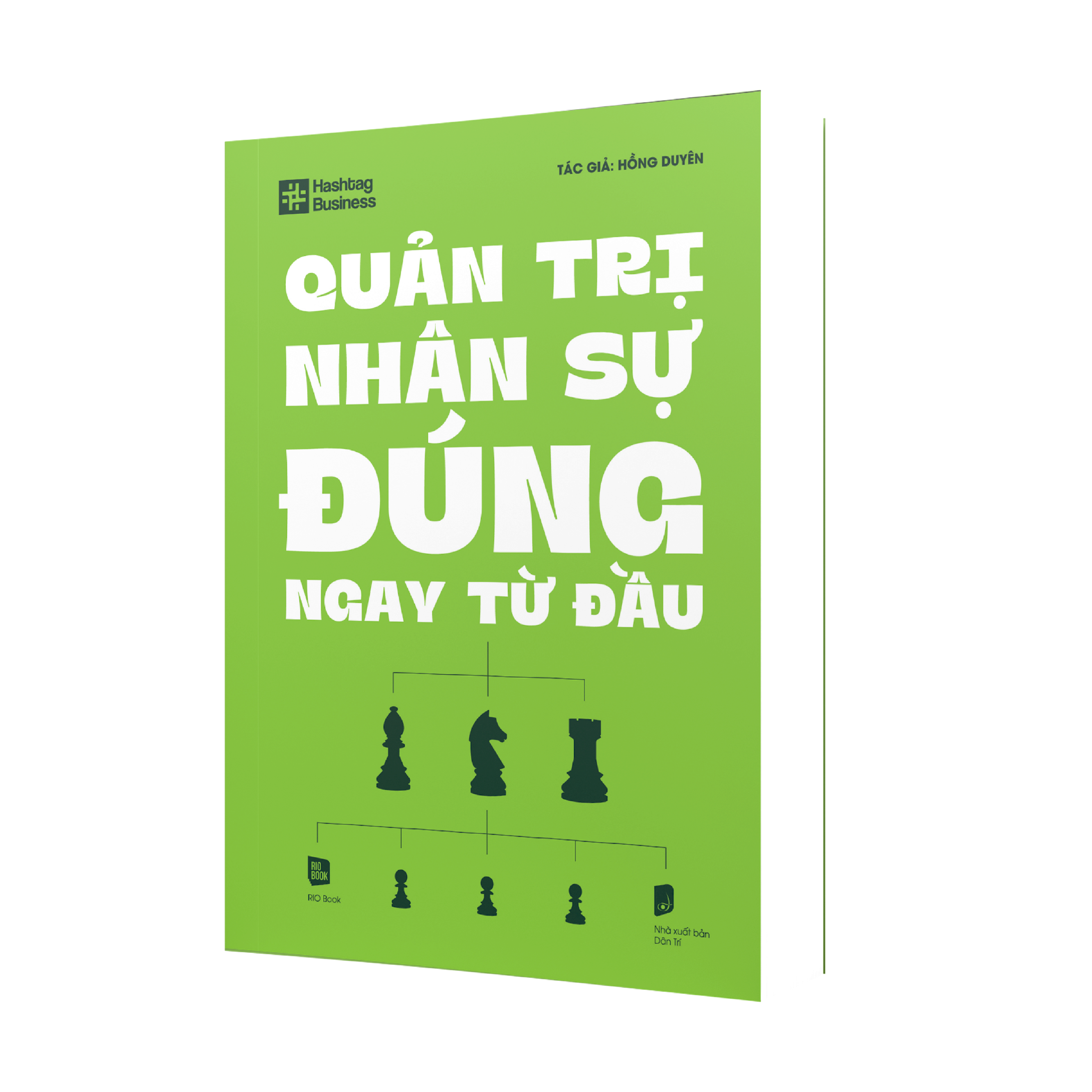 Quản trị nhân sự đúng ngay từ đầu