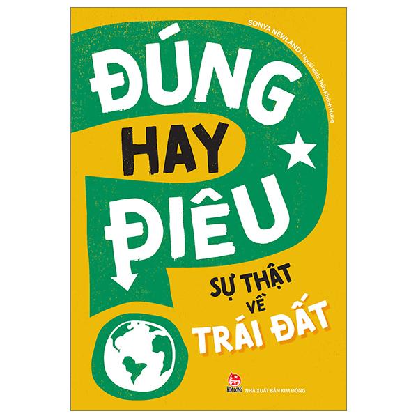 Đúng Hay Điêu - Sự Thật Về Trái Đất