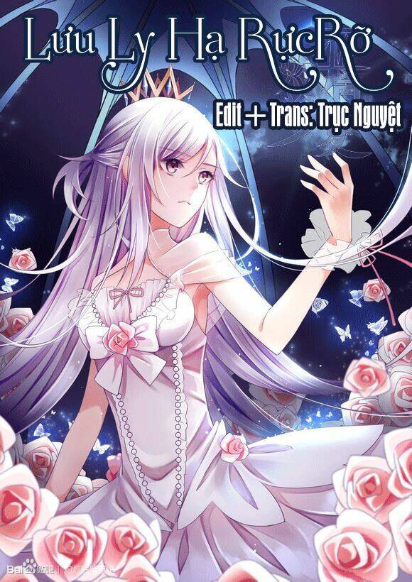 lưu ly hạ rực rỡ chapter 1 1