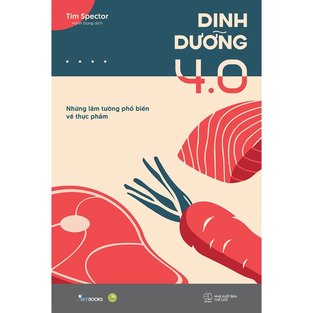 Combo 2 Cuốn Chăm Sóc Sức Khỏe :Khoa Học Về Lối Sống: The Science Of Living (Bìa cứng) nn + Dinh Dưỡng 4.0 az