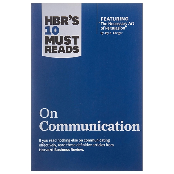 HBR's 10 Must Reads: On Communication