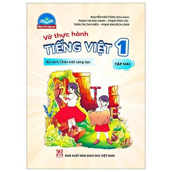 Vở Thực Hành Tiếng Việt 1 - Tập 2 (Chân Trời Sáng Tạo) (2022)