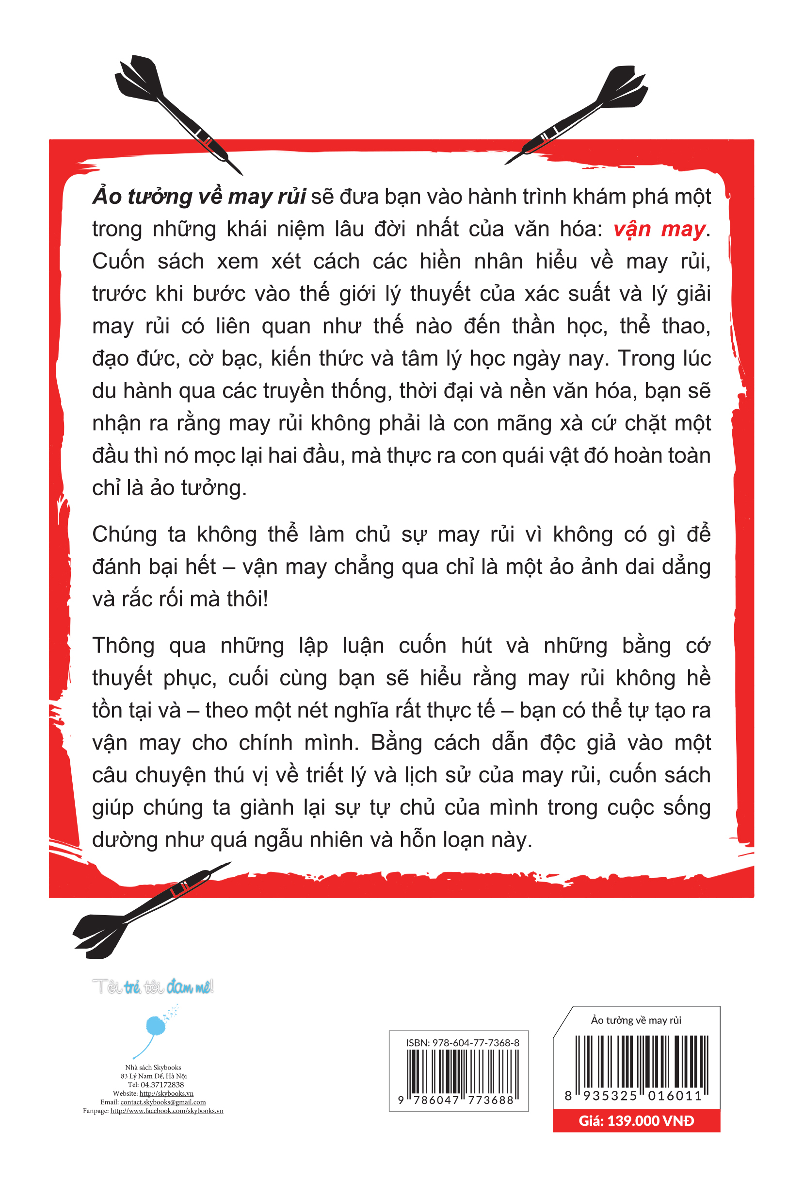 Ảo Tưởng Về May Rủi - Tại Sao Chúng Ta Muốn Kiểm Soát Một Thứ Không Tồn Tại?