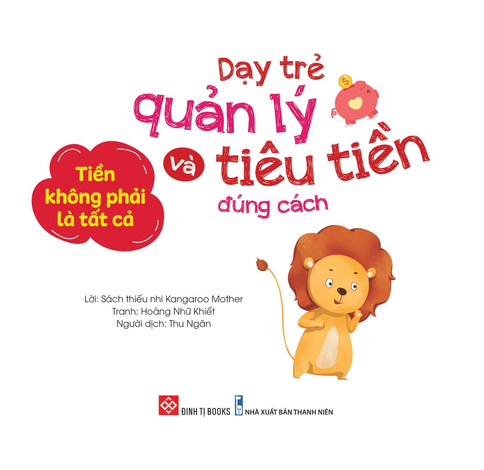 Dạy Trẻ Quản Lý Và Tiêu Tiền Đúng Cách - Tiền Không Phải Là Tất Cả