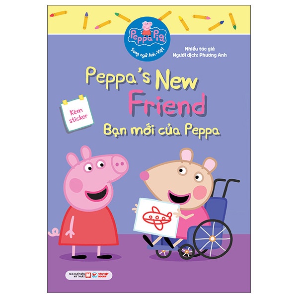 Bạn Mới Của Peppa - Peppa Pig Song Ngữ Anh-Việt - Tặng Kèm Sticker