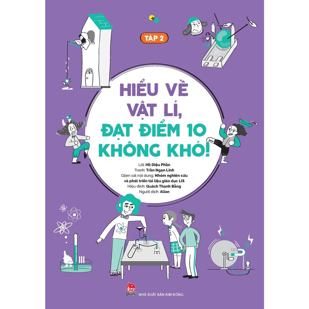 Sách - Hiểu Về Vật Lí Đạt Điểm 10 Không Khó - Kim Đồng