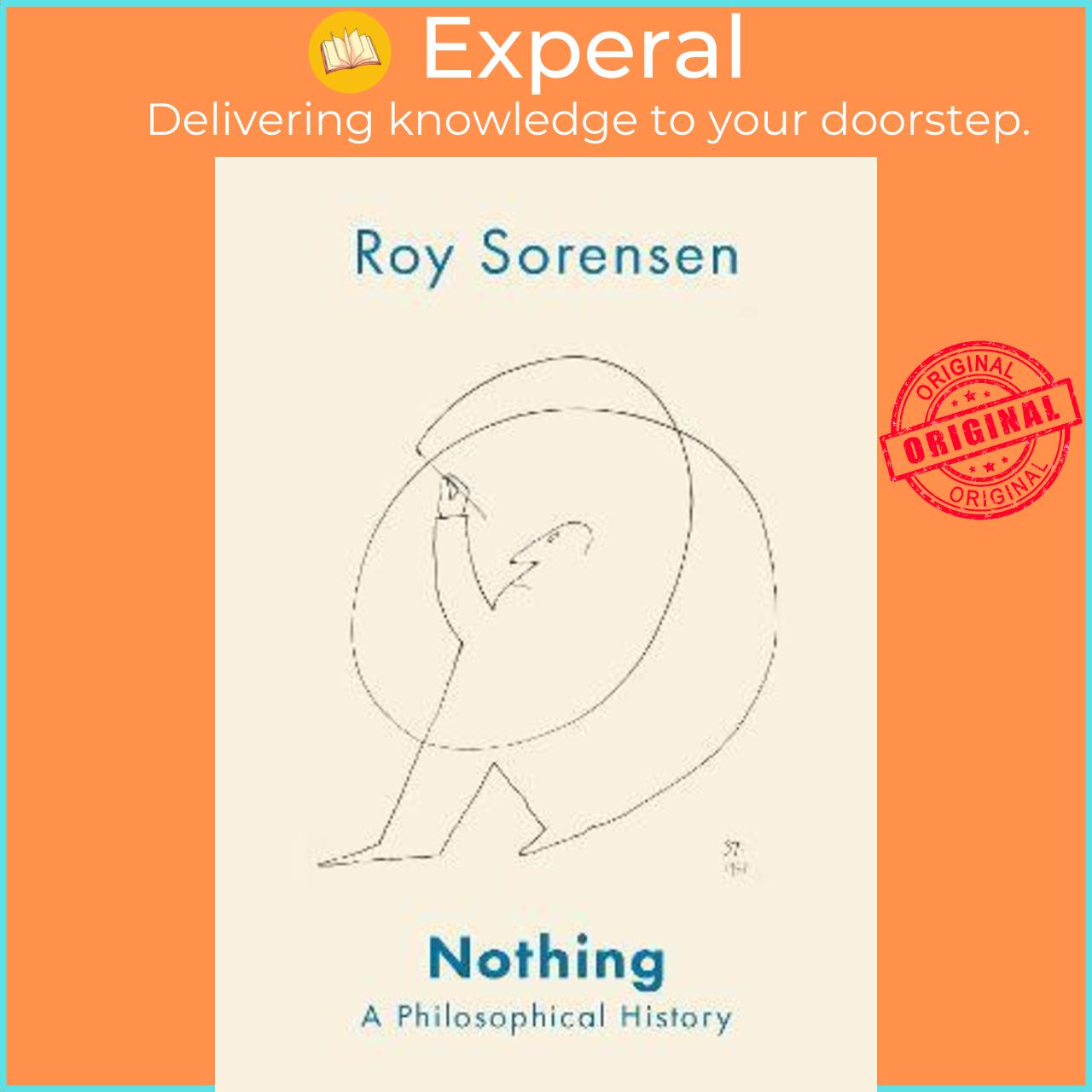 Sách - Nothing : A Philosophical History by Roy Sorensen