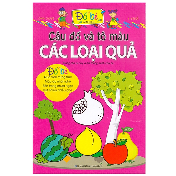 Câu Đố Và Tô Màu Các Loại Quả (4 - 6 Tuổi)