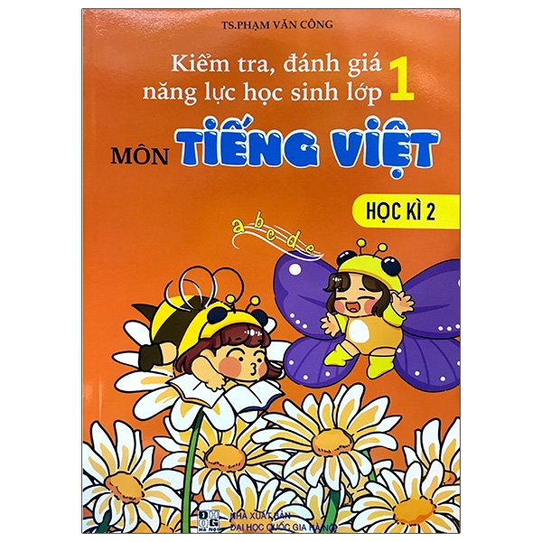 Kiểm Tra, Đánh Giá Năng Lực Học Sinh Lớp 1 - Môn Tiếng Việt
