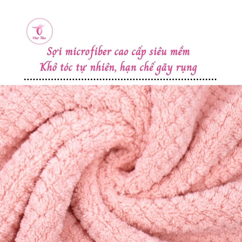 Khăn quấn tóc gội đầu nhanh khô cao cấp sợi Microfiber Việt Thư công nghệ Nhật siêu thấm nước, siêu mềm, bảo vệ tóc - Hàng Chính Hãng