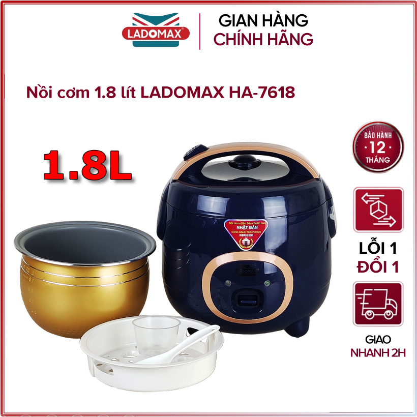 Nồi cơm điện nắp gài 1.8 lít Ladomax HA-7618 - Hàng chính hãng
