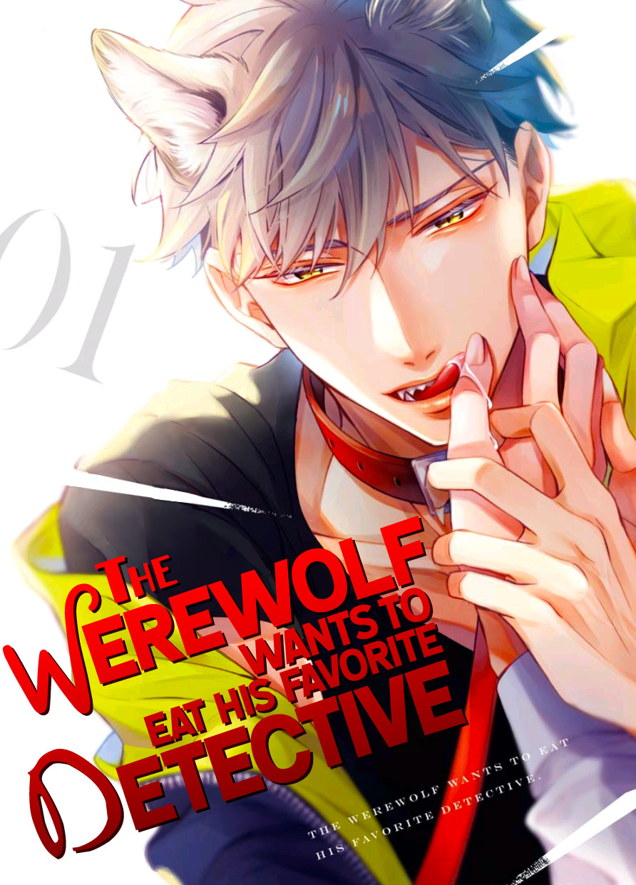 sói muốn ăn thịt ngài thanh tra chapter 1 1