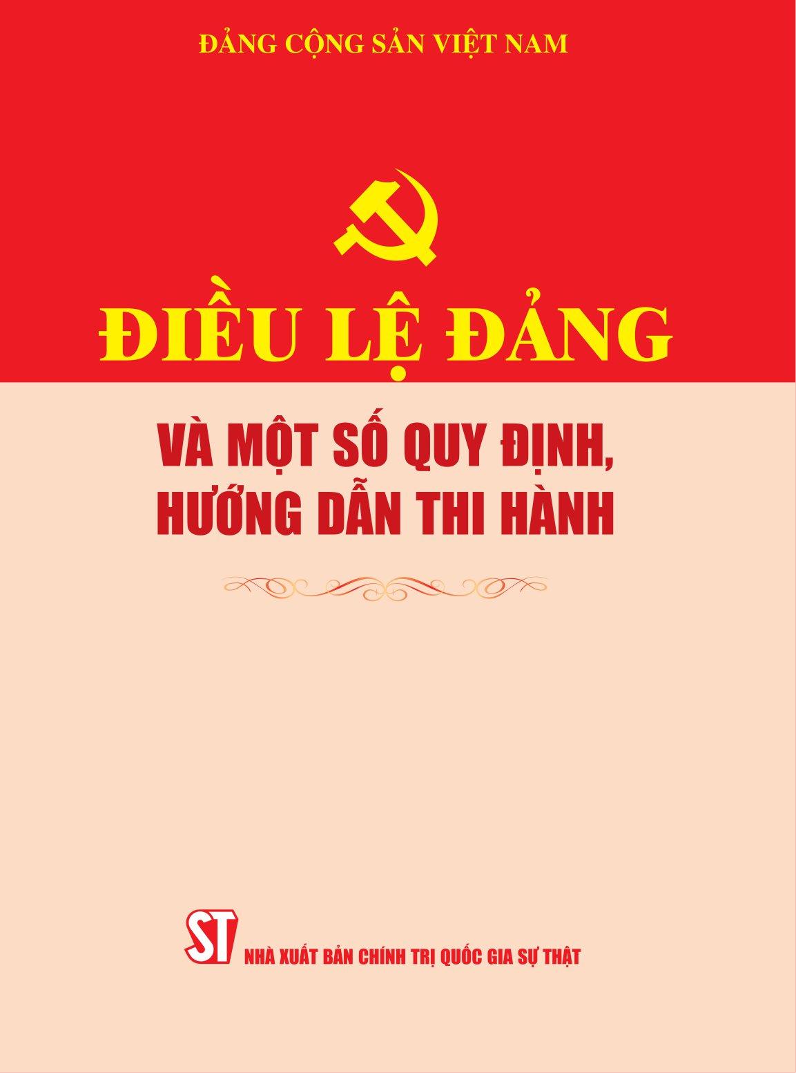 Điều Lệ Đảng Và Một Số Quy Định, Hướng Dẫn Thi Hành