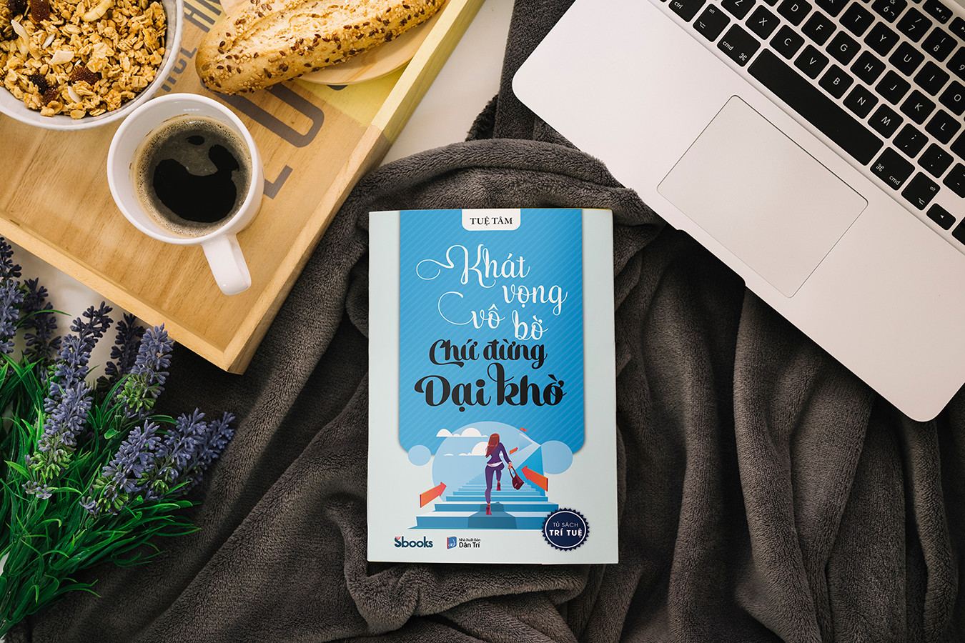Khát Vọng Vô Bờ Chứ Đừng Dại Khờ - Tuệ Tâm