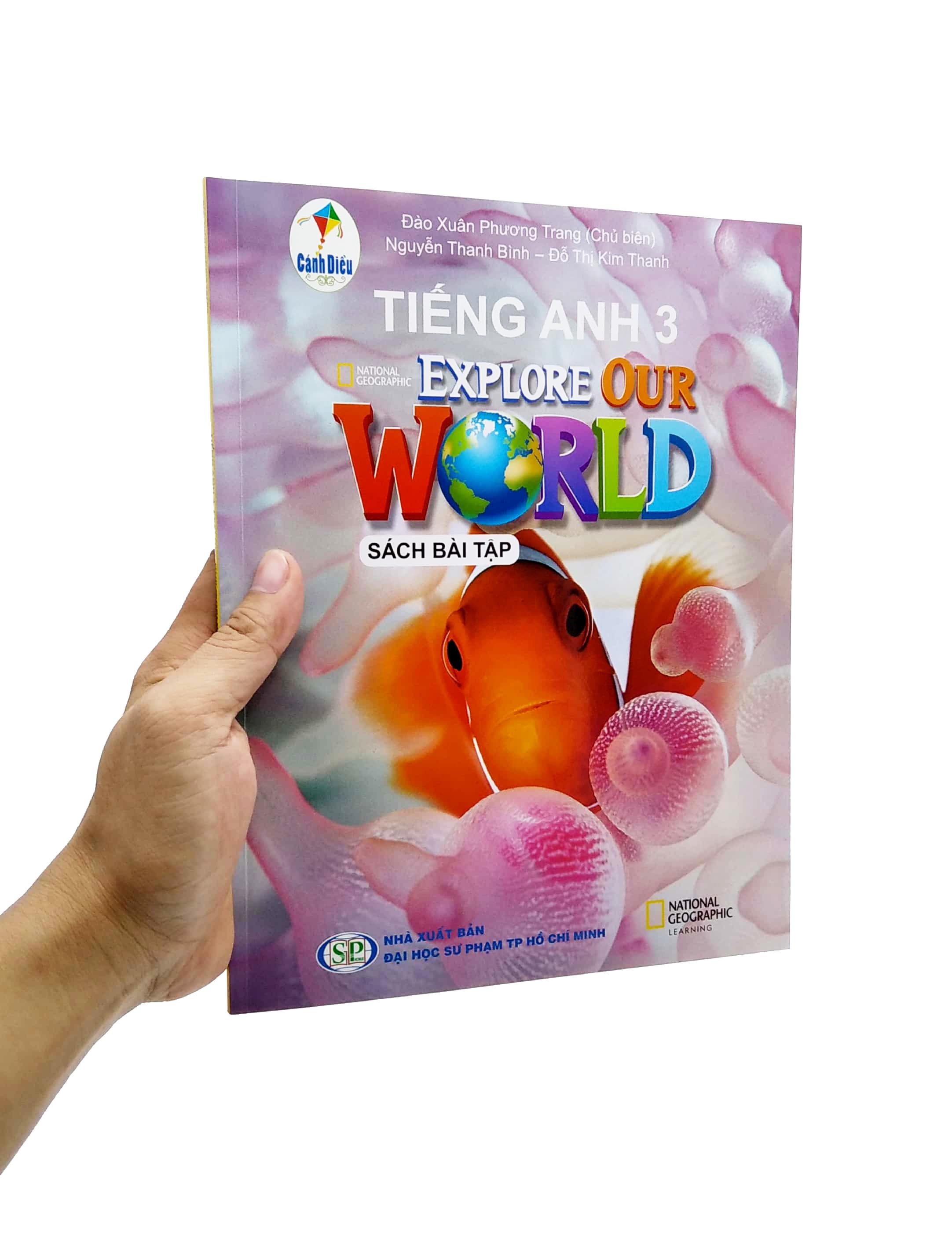 Tiếng Anh 3 - Explore Our World - Sách Bài Tập