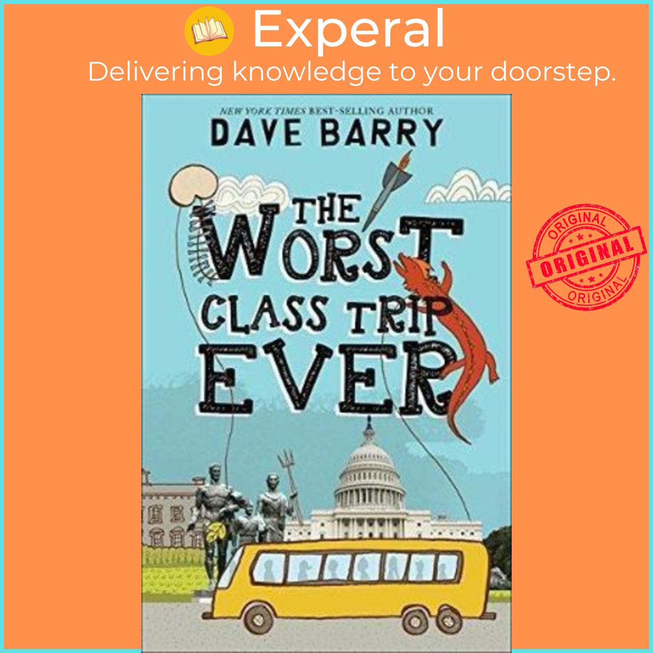 Sách - The Worst Class Trip Ever by Dave Barry