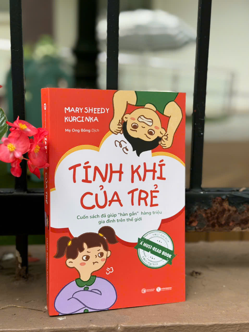 TÍNH KHÍ CỦA TRẺ – Mary Sheedy Kurcinka – Mẹ Ong Bông dịch – Thái Hà – NXB Lao Động