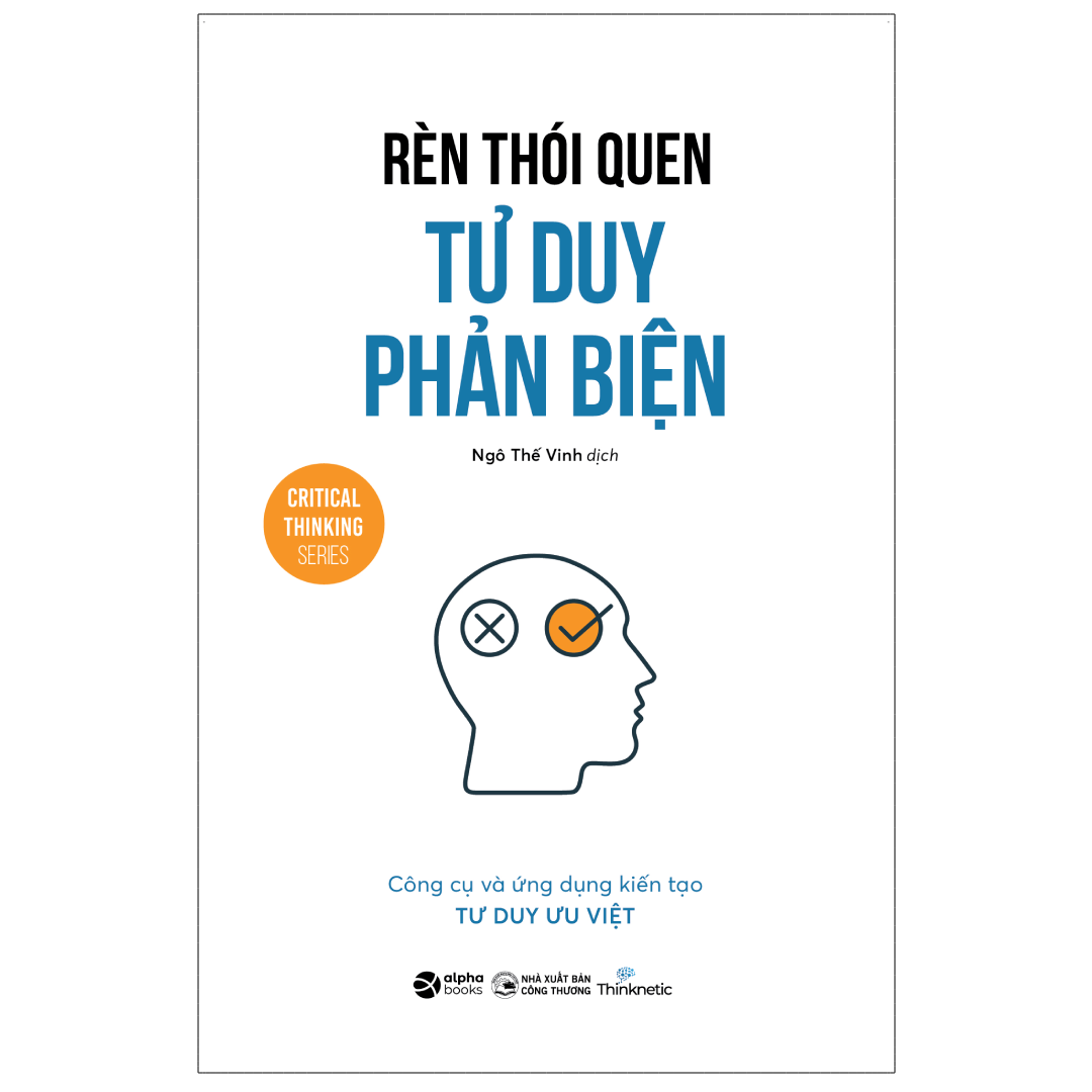 Rèn Thói Quen Tư Duy Phản Biện