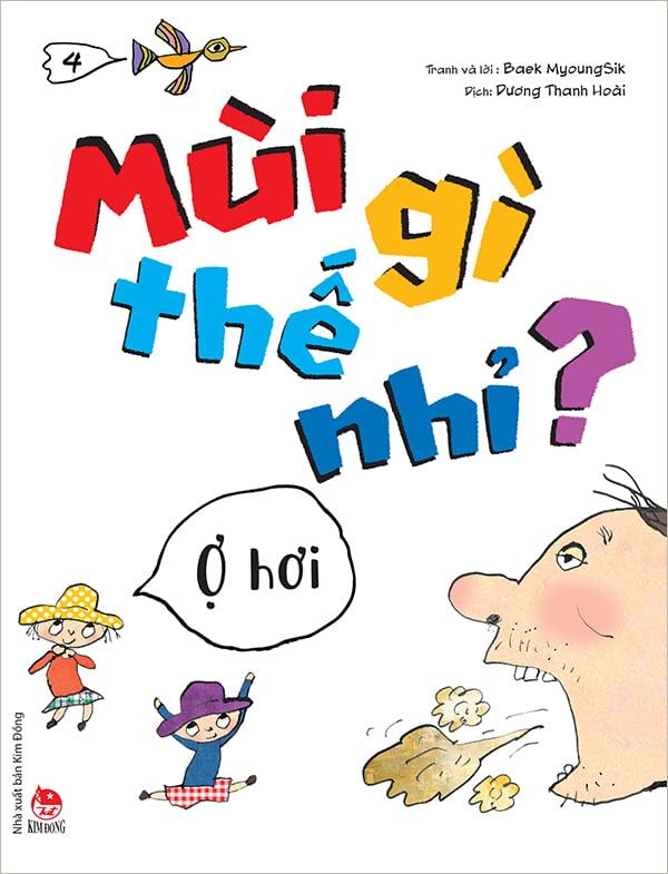 Kim Đồng - Mùi gì thế nhỉ? - Ợ hơi