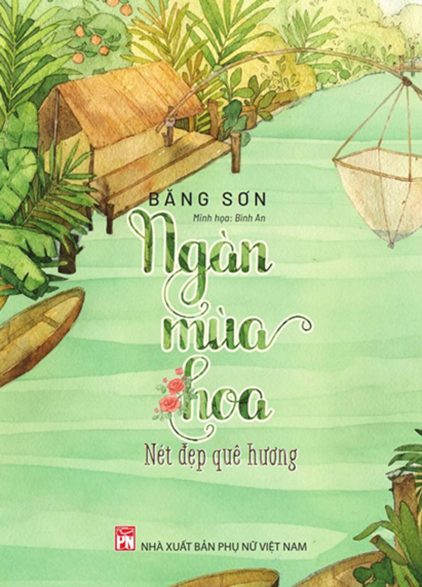 Ngàn Mùa Hoa - Nét Đẹp Quê Hương (PNU)