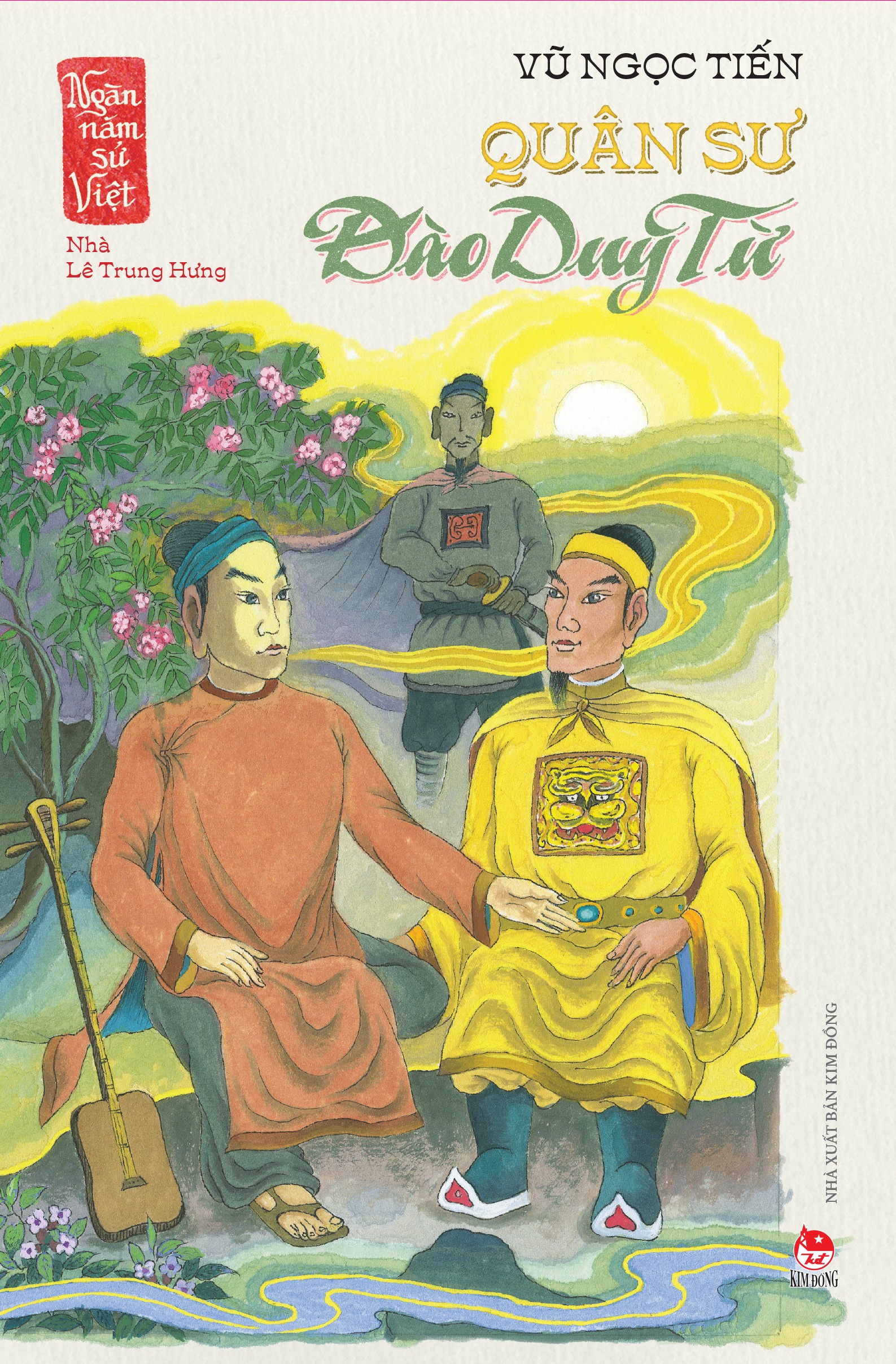 Quân Sư Đào Duy Từ (Ngàn Năm Sử Việt – Nhà Lê Trung Hưng)
