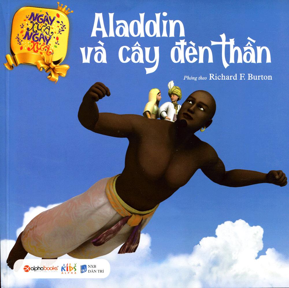 Aladdin Và Cây Đèn Thần (Tái Bản 2020)