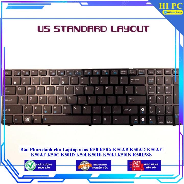 Bàn Phím dành cho Laptop asus K50 K50A K50AB K50AD K50AE K50AF K50C K50ID K50I K50IE K50IJ K50IN K50IPSS - Hàng Nhập Khẩu