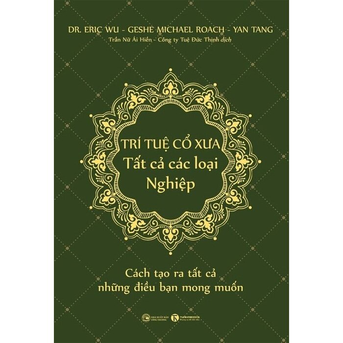 Trí Tuệ Cổ Xưa - Tất Cả Các Loại Nghiệp