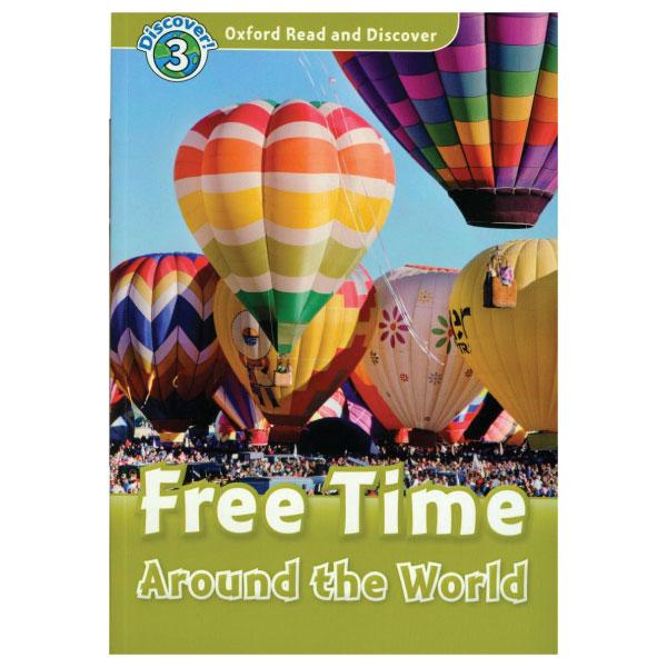 Oxford Read and Discover 3 Free Time Around the World