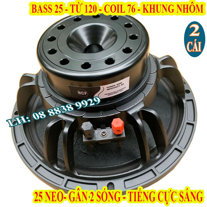 CẶP CỦ BASS 25 RCF TỪ NEO 120MM COIL 76MM CAO CẤP TIẾNG SÁNG MỊN HÀNG NHẬP KHẨU