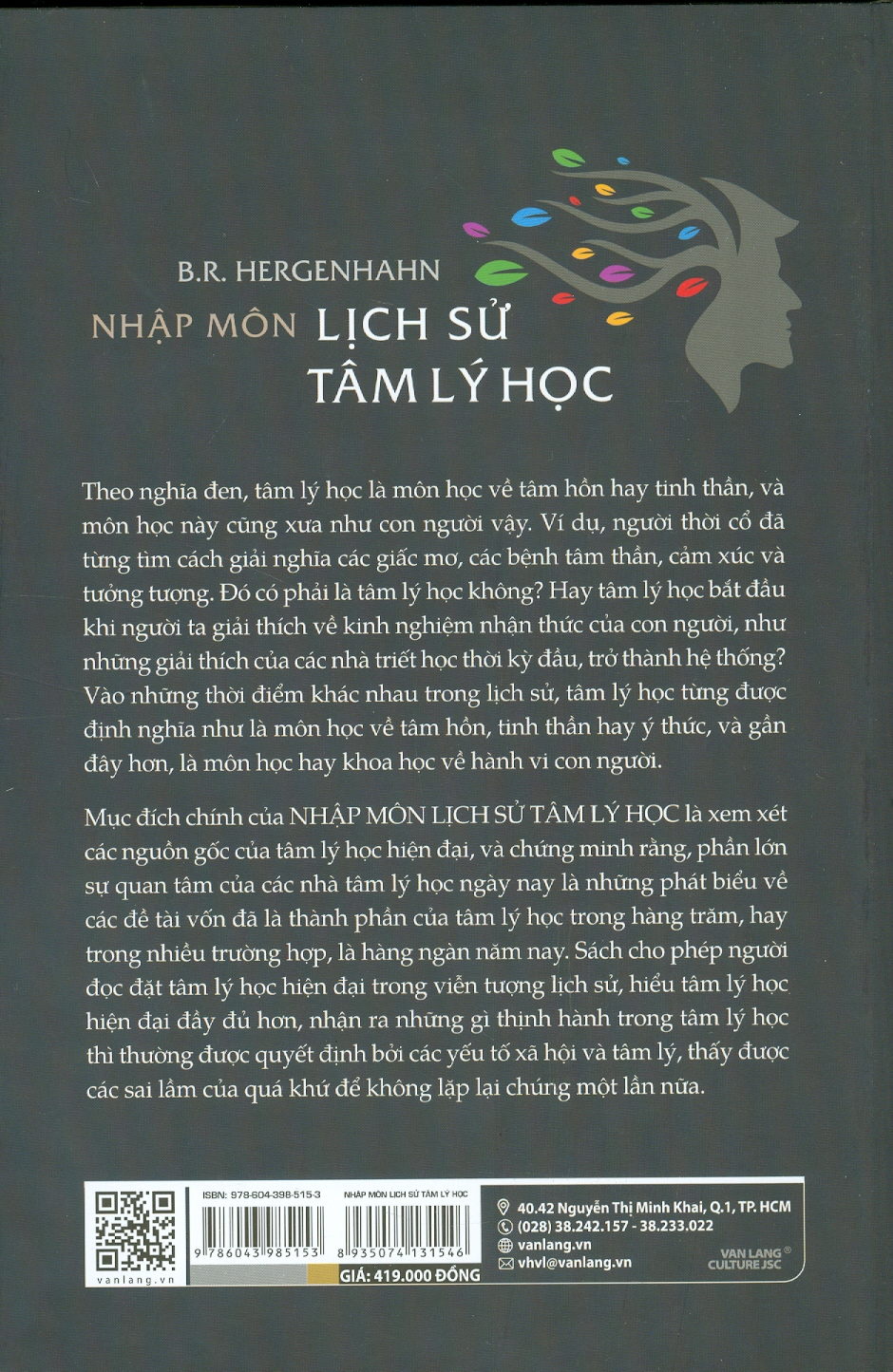 (Bìa cứng) NHẬP MÔN LỊCH SỬ TÂM LÝ HỌC - B.R.Hergenhahn - Lưu Văn Hy dịch -Văn Lang - NXB Hồng Đức