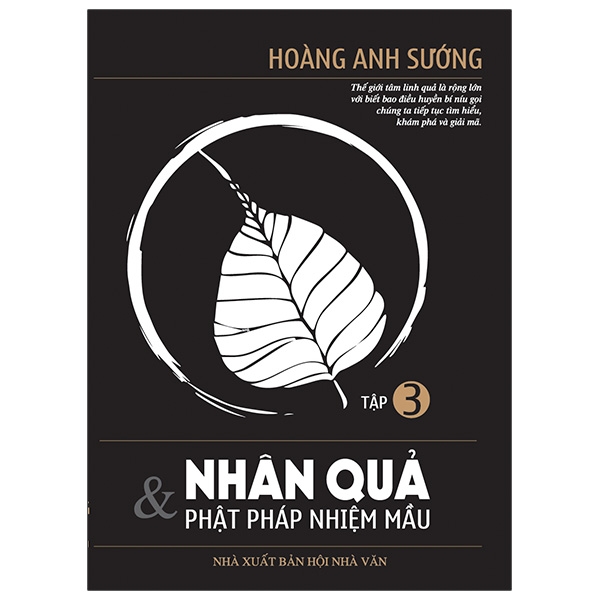 Nhân Quả Và Phật Pháp Nhiệm Màu - Tập 3